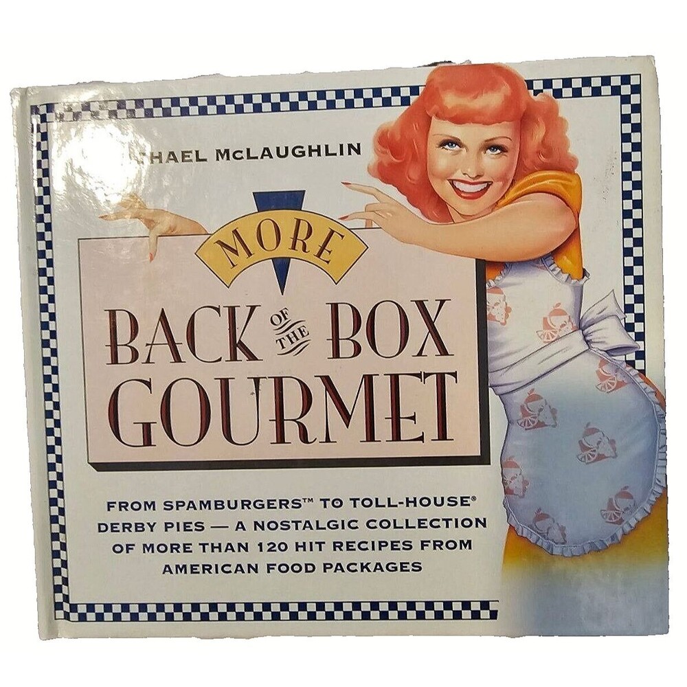 More Back of the Box Gourmet by Michael McLaughlin and Michael McLaughlin (1994,